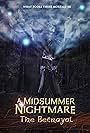 A Midsummer Nightmare: The Betrayal (2012)