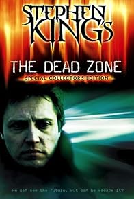 Primary photo for The Politics of 'the Dead Zone'