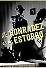 La honradez es un estorbo (1937)