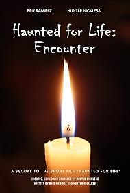 Haunted for Life: Encounter (2023)