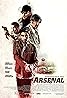 Arsenal (2017) Poster