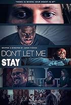 Don't Let Me Stay