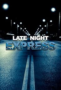 Primary photo for Late Night Express con Félix de Valdivia