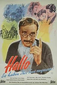 Hallo - Sie haben Ihre Frau vergessen (1949)