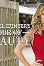 Rachel Hunter's Tour of Beauty (2015)