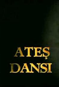 Primary photo for Ates Dansi