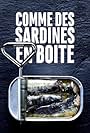 Comme des sardines en boite (2017)