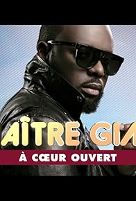 Primary photo for Maitre gims: A coeur ouvert