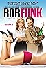 Bob Funk (2009) Poster