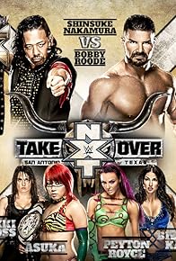 Primary photo for NXT TakeOver: San Antonio