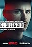 El silencio (TV Mini Series 2023) Poster