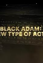 Black Adam: A New Type of Action