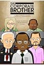 The Corporate Brother: Sign of the Times (2014)