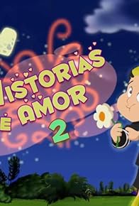 Primary photo for Historias de amor 2