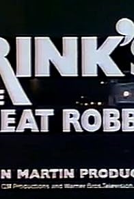 Primary photo for Brinks: The Great Robbery