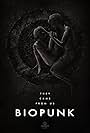 Biopunk (2017)