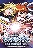 Magical Girl Lyrical Nanoha the Movie 1st (2010) Poster