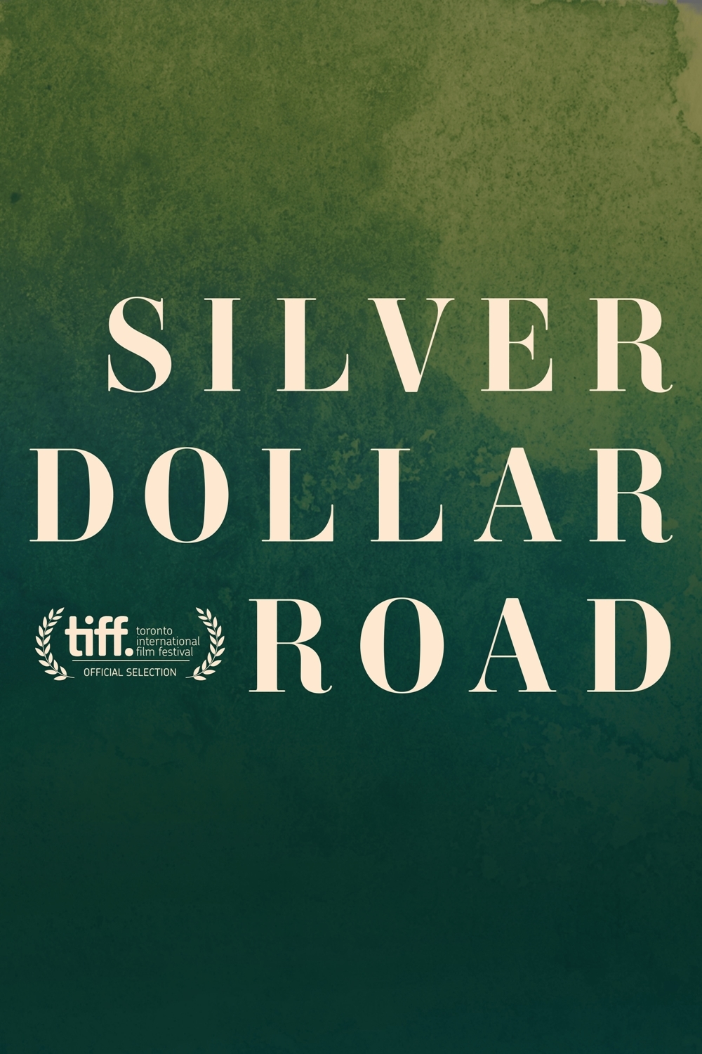 Silver Dollar Road (2023)