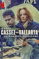 Il caso Cassez-Vallarta: un romanzo messicano