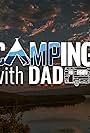 Camping with Dad (2021)