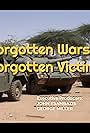 Forgotten Wars, Forgotten Victims (2012)