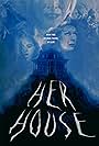 Her House (2024)