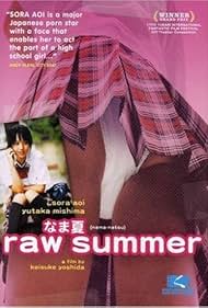 Raw Summer (2005)