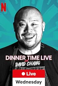 Dinner Time Live with David Chang (2024)