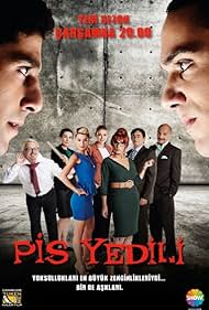 Aysegül Aldinç, Özge Özberk, Ceren Soylu, Harun Kolçak, Hande Katipoglu, Turan Özdemir, Kadir Dogulu, and Halil Ibrahim Babür in Pis Yedili (2011)