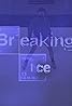 Breaking Bad: Breaking Ice (Video 2013) Poster