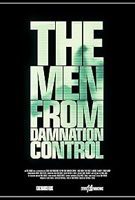 Primary photo for The Men from Damnation Control