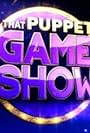 That Puppet Game Show (2013)