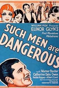 Warner Baxter in Such Men Are Dangerous (1930)