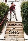 Glimpses of Greg (2016)