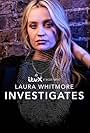 Laura Whitmore Investigates (2023)