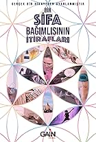 Bir Sifa Bagimlisinin Itiraflari