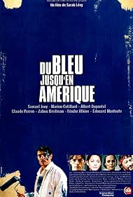 Du bleu jusqu'en Amérique (1999)