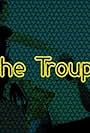 The Troupe (2014)