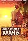 Once Upon a Mine (2015)