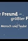 Bester Freund, größter Feind - Mensch und Taube (2017)