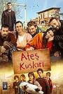 Erdem Sanli, Hande Soral, Emir Çubukçu, Ilayda Alisan, Görkem Sevindik, and Burak Tozkoparan in Ates Kuslari (2023)