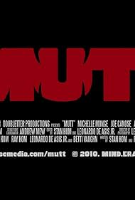 Mutt: An Action/Drama Short (2010)