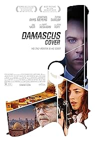 John Hurt, Jonathan Rhys Meyers, and Olivia Thirlby in Damascus Cover (2017)