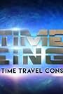 Time Beings: Extreme Time Travel Conspiracies (2016)