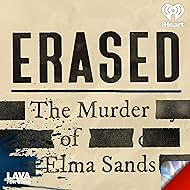 Erased: The Murder of Elma Sands (2023)