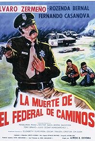 Primary photo for La Muerte del Federal de Caminos