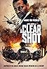 A Clear Shot (2019) Poster