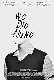 We Die Alone (2020)