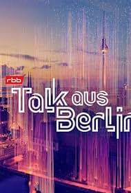 Talk aus Berlin (2018)