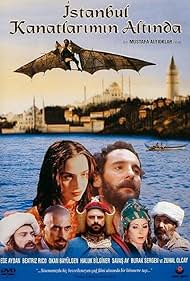 Istanbul Beneath My Wings (1996)